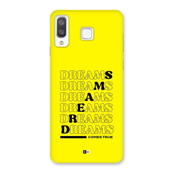 Dreams Comes True Back Case for Galaxy A8 Star