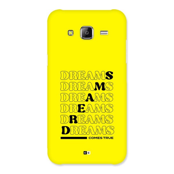 Dreams Comes True Back Case for Galaxy J2 Prime