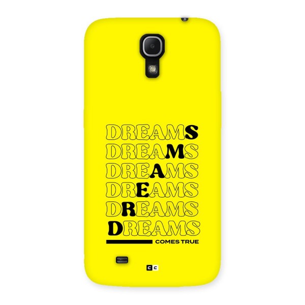 Dreams Comes True Back Case for Galaxy Mega 6.3