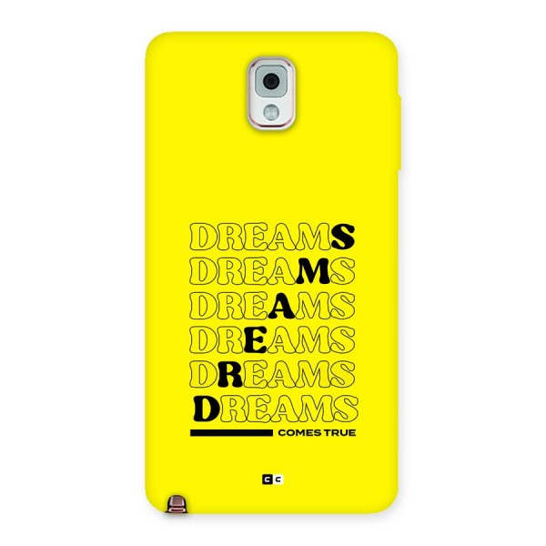 Dreams Comes True Back Case for Galaxy Note 3