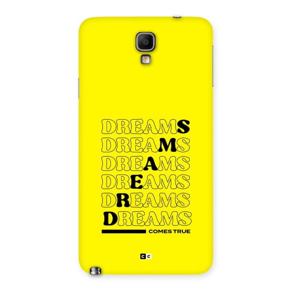 Dreams Comes True Back Case for Galaxy Note 3 Neo