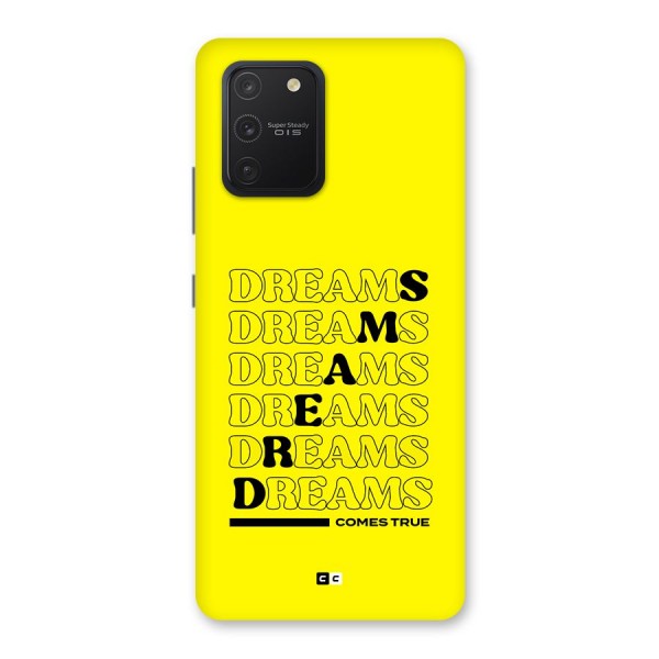 Dreams Comes True Back Case for Galaxy S10 Lite