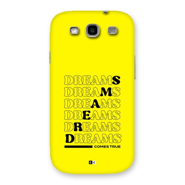 Dreams Comes True Back Case for Galaxy S3