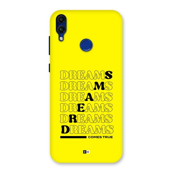 Dreams Comes True Back Case for Honor 8C