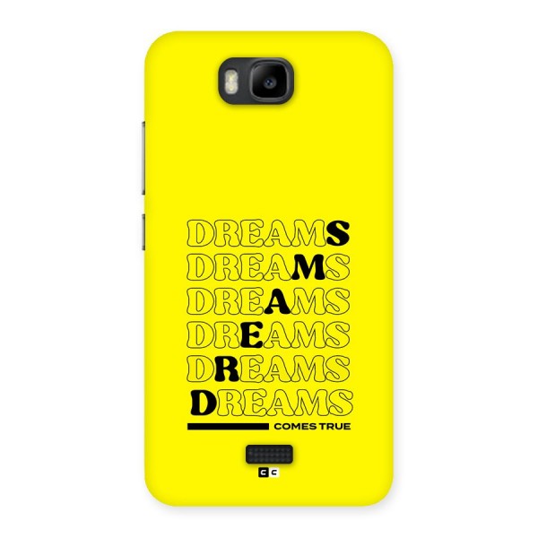 Dreams Comes True Back Case for Honor Bee