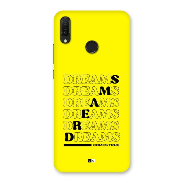 Dreams Comes True Back Case for Huawei Y9 (2019)