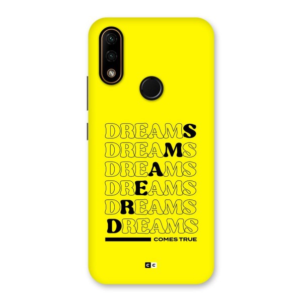 Dreams Comes True Back Case for Lenovo A6 Note