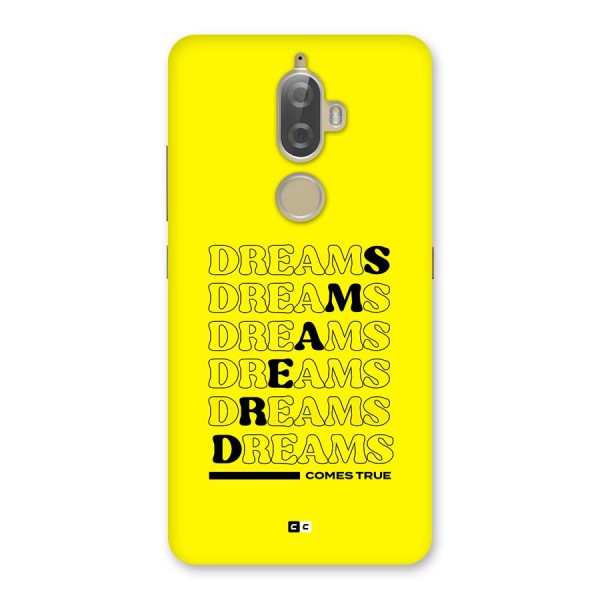 Dreams Comes True Back Case for Lenovo K8 Plus