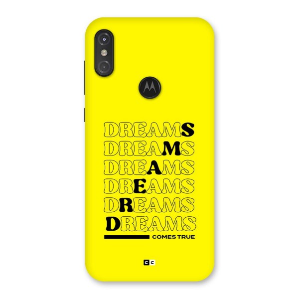 Dreams Comes True Back Case for Motorola One Power