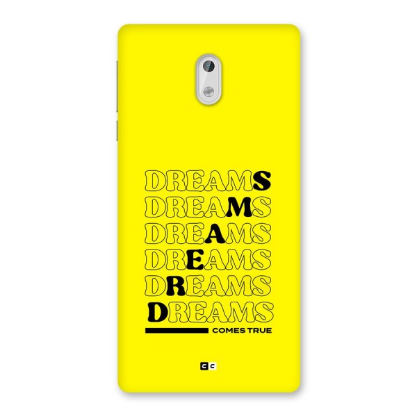 Dreams Comes True Back Case for Nokia 3