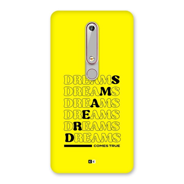 Dreams Comes True Back Case for Nokia 6.1