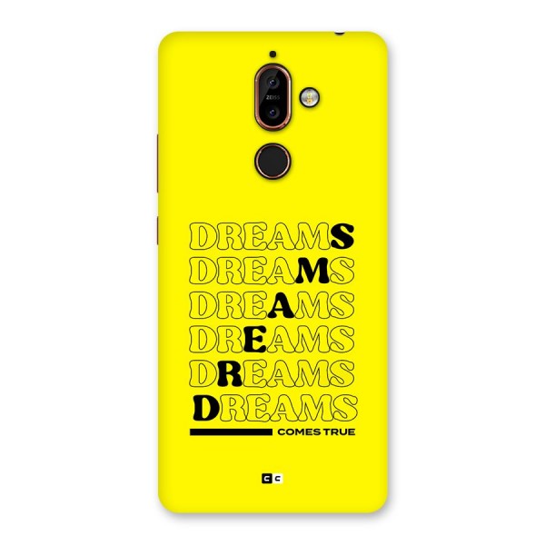 Dreams Comes True Back Case for Nokia 7 Plus