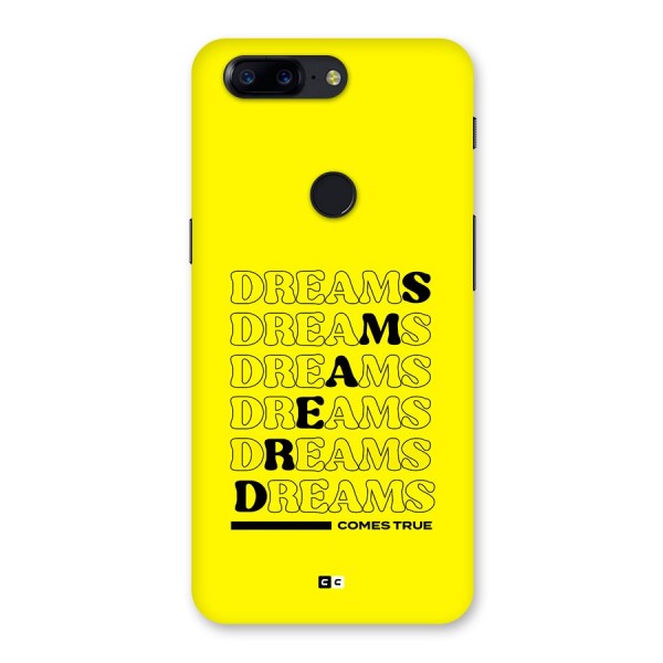 Dreams Comes True Back Case for OnePlus 5T