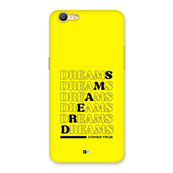 Dreams Comes True Back Case for Oppo A39