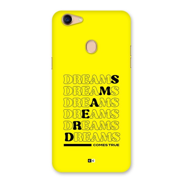 Dreams Comes True Back Case for Oppo F5 Youth