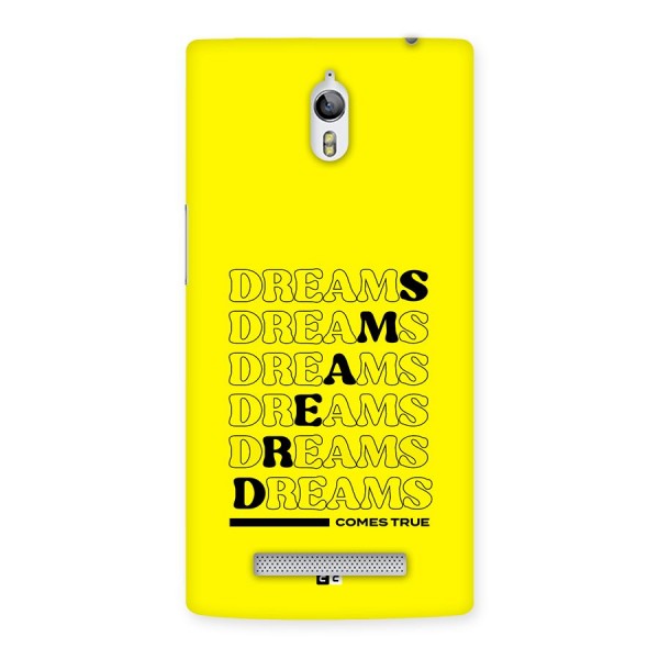 Dreams Comes True Back Case for Oppo Find 7