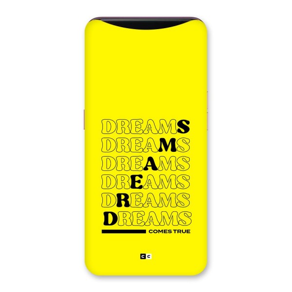 Dreams Comes True Back Case for Oppo Find X