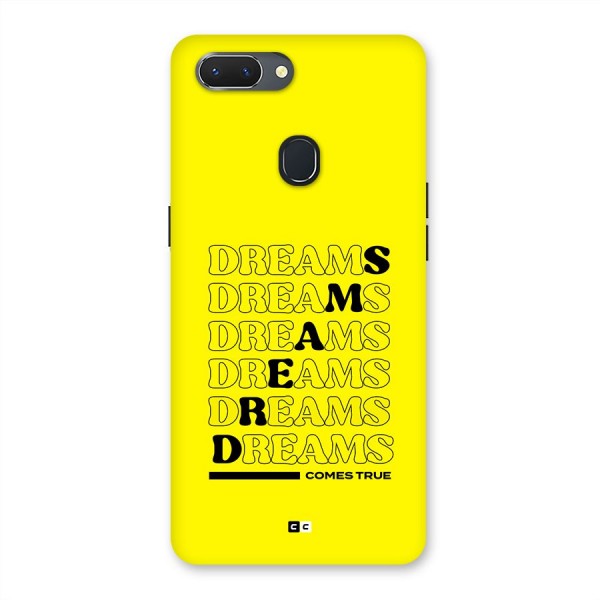 Dreams Comes True Back Case for Realme 2