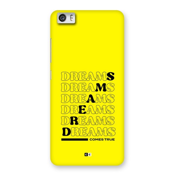 Dreams Comes True Back Case for Redmi Mi 5