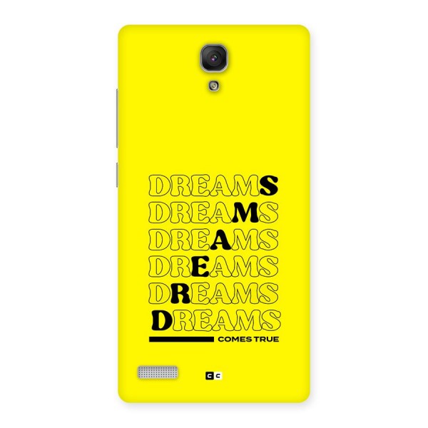 Dreams Comes True Back Case for Redmi Note