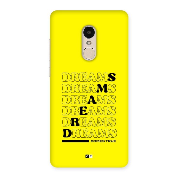 Dreams Comes True Back Case for Redmi Note 4