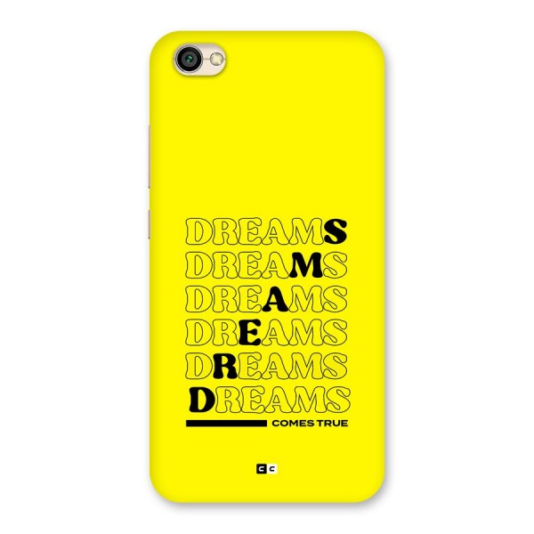 Dreams Comes True Back Case for Redmi Y1 Lite