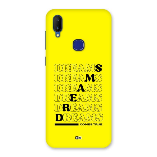 Dreams Comes True Back Case for Vivo V11