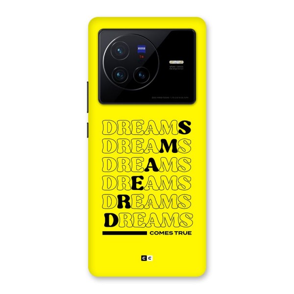 Dreams Comes True Back Case for Vivo X80