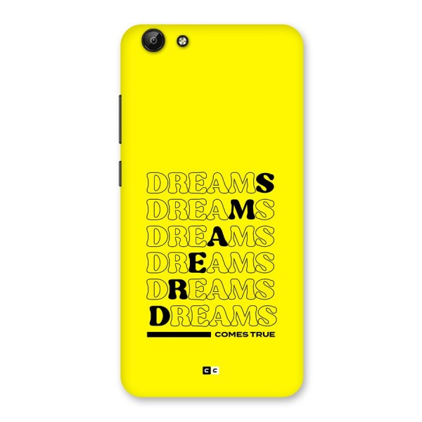 Dreams Comes True Back Case for Vivo Y69