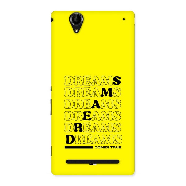 Dreams Comes True Back Case for Xperia T2