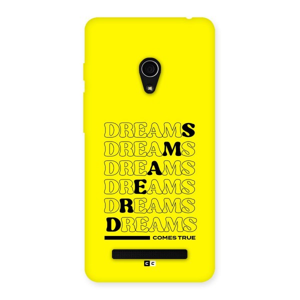 Dreams Comes True Back Case for Zenfone 5