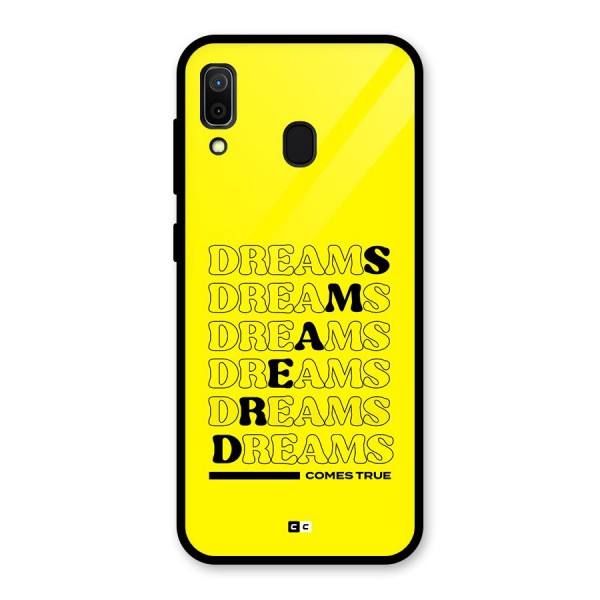 Dreams Comes True Glass Back Case for Galaxy A30