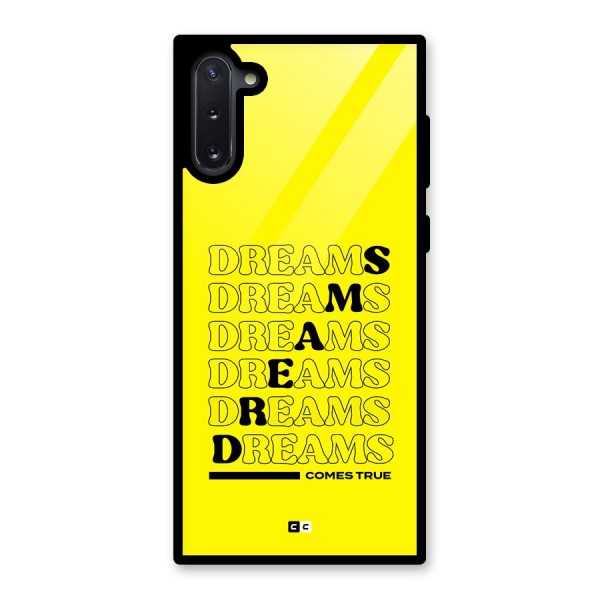 Dreams Comes True Glass Back Case for Galaxy Note 10