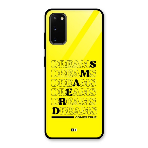 Dreams Comes True Glass Back Case for Galaxy S20