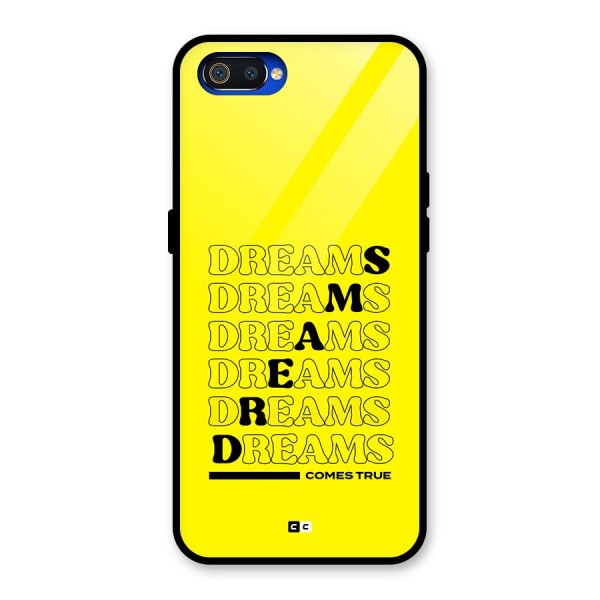 Dreams Comes True Glass Back Case for Realme C2