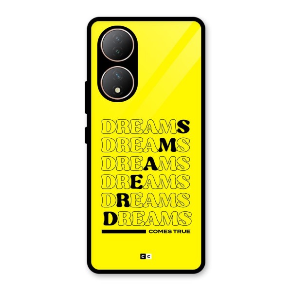 Dreams Comes True Glass Back Case for Vivo T2