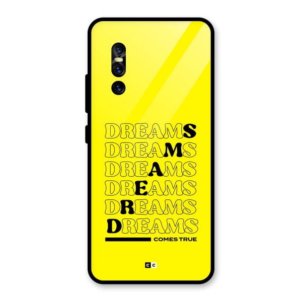 Dreams Comes True Glass Back Case for Vivo V15 Pro