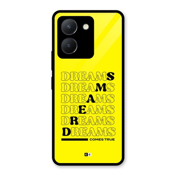 Dreams Comes True Glass Back Case for Vivo Y36