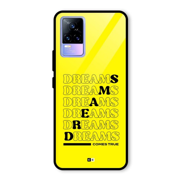 Dreams Comes True Glass Back Case for Vivo Y73