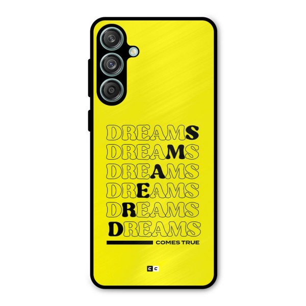 Dreams Comes True Metal Back Case for Galaxy M55 5G