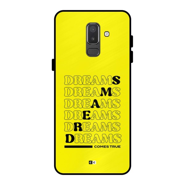 Dreams Comes True Metal Back Case for Galaxy On8 (2018)