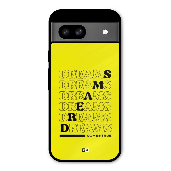 Dreams Comes True Metal Back Case for Google Pixel 8a