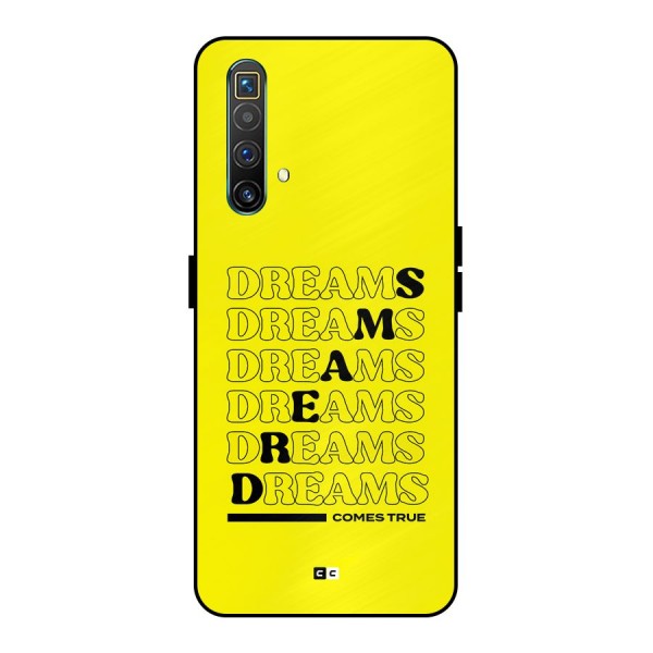 Dreams Comes True Metal Back Case for Realme X3