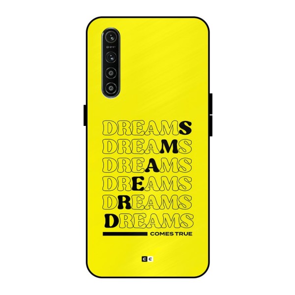 Dreams Comes True Metal Back Case for Realme XT