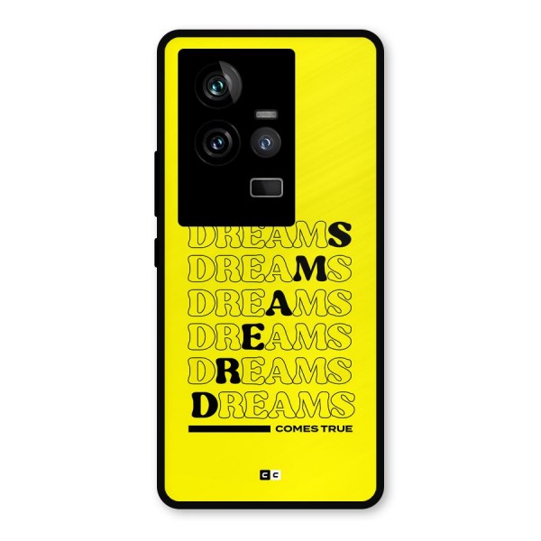 Dreams Comes True Metal Back Case for iQOO 11 5G