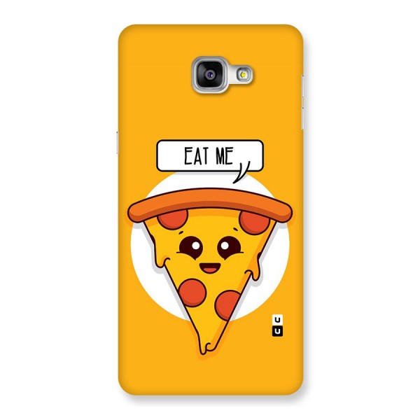 Eat Me Cute Pizza Slice Back Case for Galaxy A9