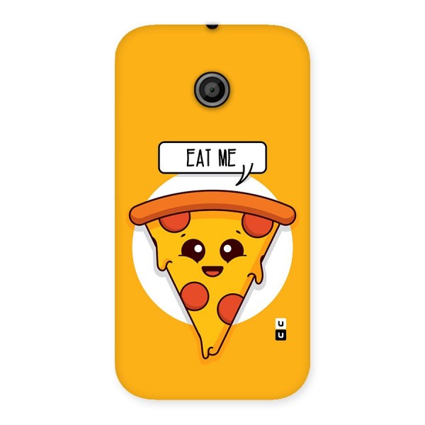 Eat Me Cute Pizza Slice Back Case for Moto E