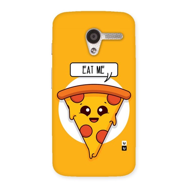 Eat Me Cute Pizza Slice Back Case for Moto X