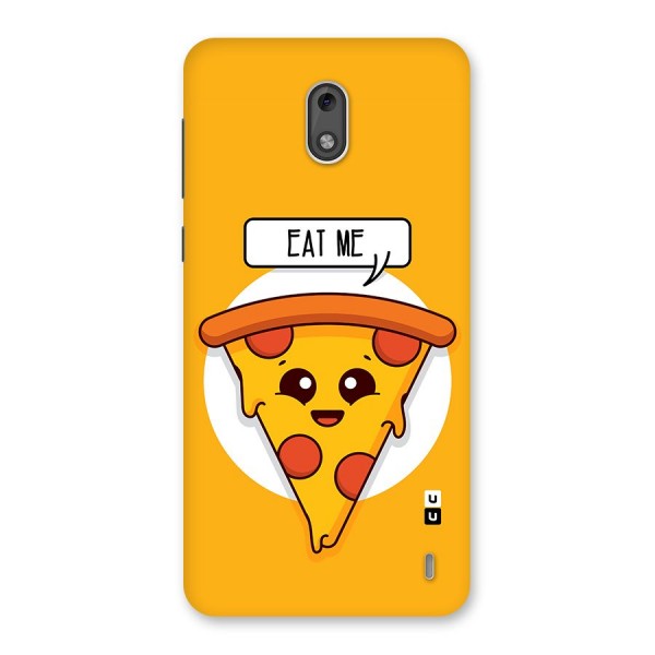 Eat Me Cute Pizza Slice Back Case for Nokia 2