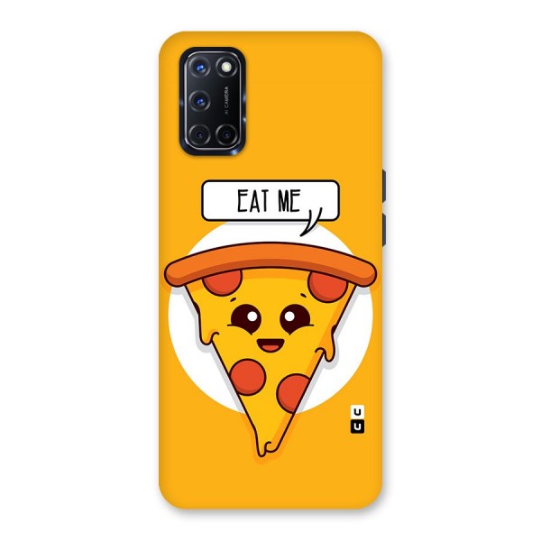 Eat Me Cute Pizza Slice Glass Back Case for Oppo A52